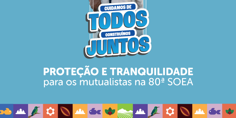 Garantida sua tranquilidade na 80ª SOEA com seguro de vida e assistência viagem oferecidos pela Mútua