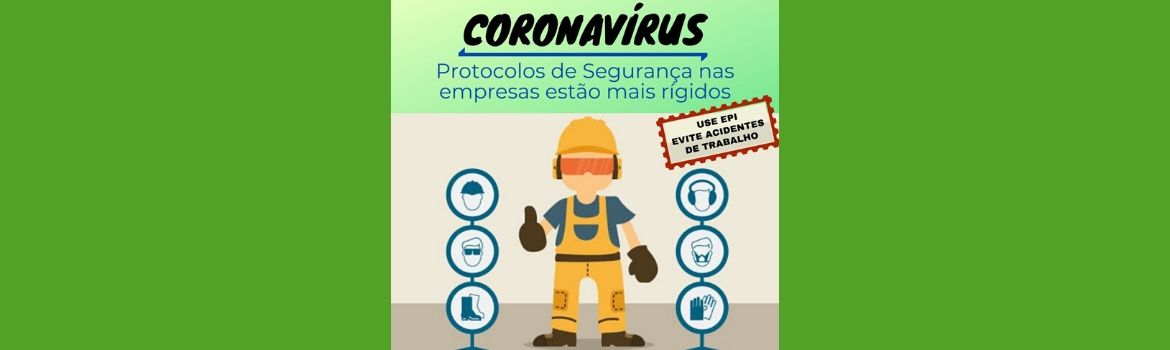 Coronavirus-Protocolos-de-Seguranca-estao-mais-rigidos.jpg