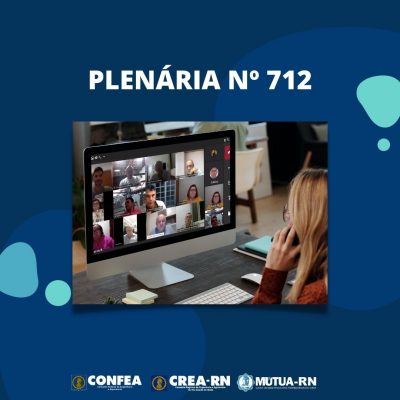 Plenária Virtual de nº 712: Posse dos conselheiros e da nova diretoria
